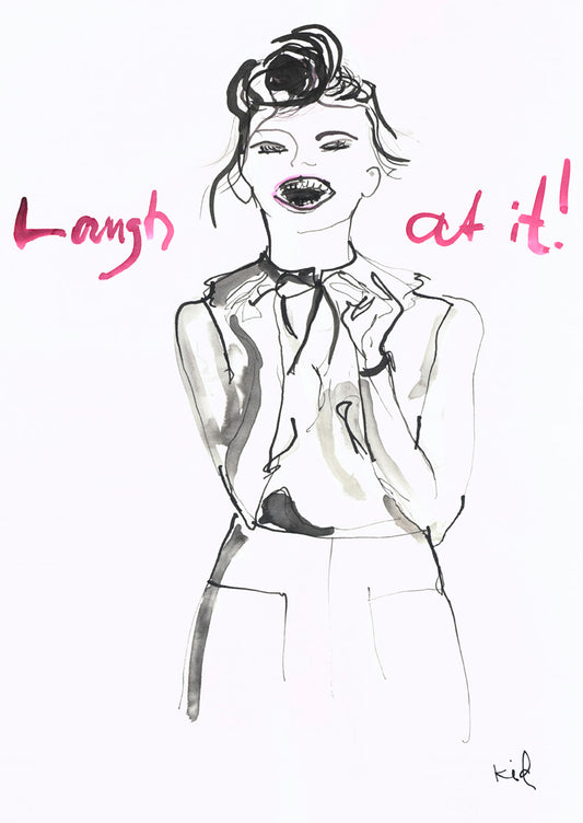 Titel "Laugh at it", print on high quality paper